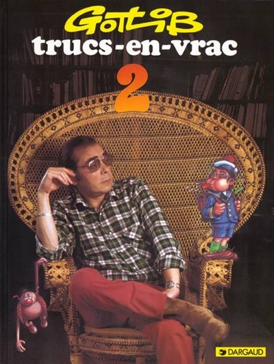 GOTLIB T2 TRUCS EN VRAC T2