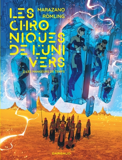 CHRONIQUES DE L´UNIVERS  - TOME 2 - LES MANGEURS DE TEMPS
