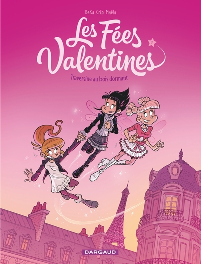 FEES VALENTINES T1 TRAVERSINE AU BOIS DORMANT