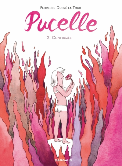 PUCELLE - TOME 2 - CONFIRMEE