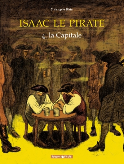 ISAAC LE PIRATE T4 CAPITALE (LA)