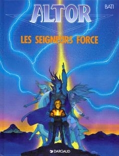 ALTOR T5 SEIGNEURS FORCE (LES)