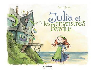 JULIA ET LES MONSTRES PERDUS