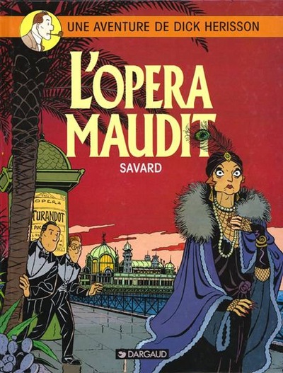 DICK HERISSON T3 OPERA MAUDIT (L')