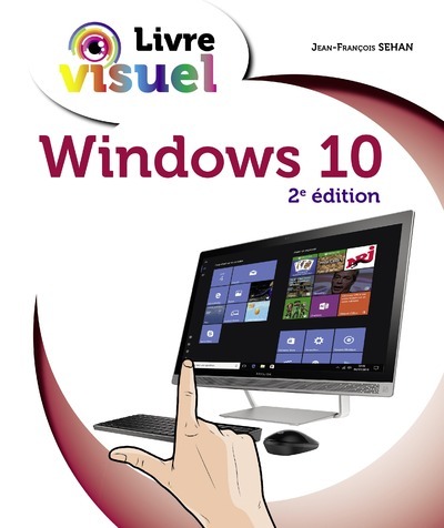 LIVRE VISUEL - WINDOWS 10 2ED