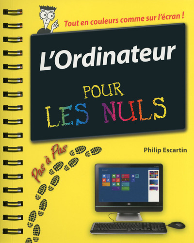 L´ORDINATEUR PAS A PAS POUR LES NULS