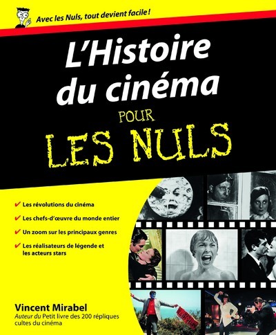 L´HISTOIRE DU CINEMA POUR LES NULS