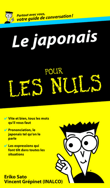 JAPONAIS POUR LES NULS VOTRE GUIDE DE CONVERSATION