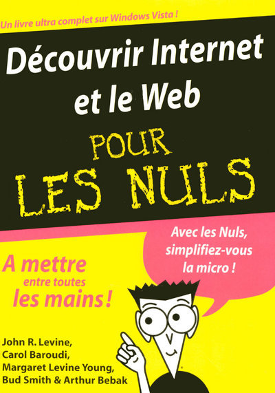DECOUVRIR INTERNET ET LE WEB MEGAPOCHE POUR LES NULS