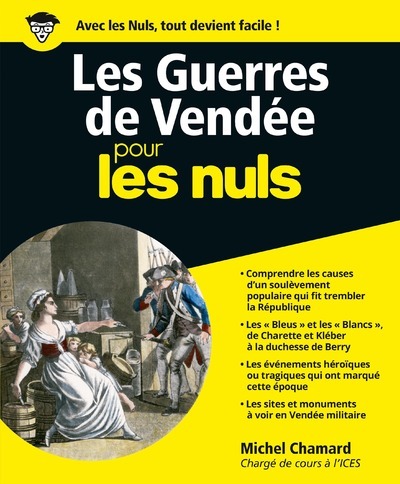 GUERRES DE VENDEE POUR LES NULS