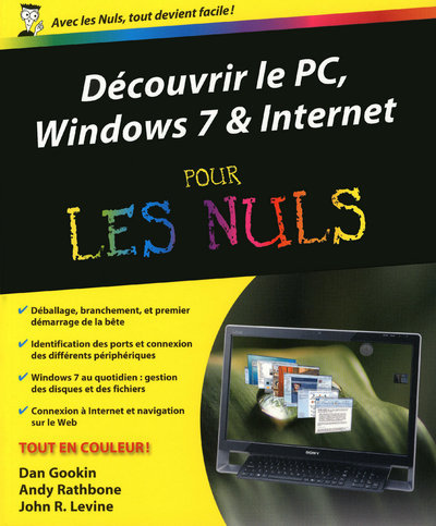 DECOUVRIR LE PC  WINDOWS 7 ET INTERNET POUR LES NULS