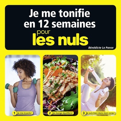 JE ME TONIFIE EN 12 SEMAINES POUR LES NULS