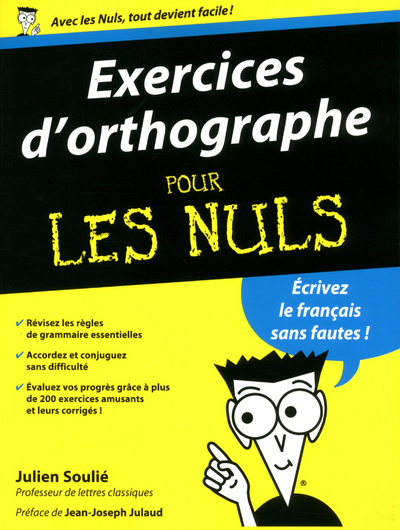 EXERCICES D´ORTHOGRAPHE POUR LES NULS