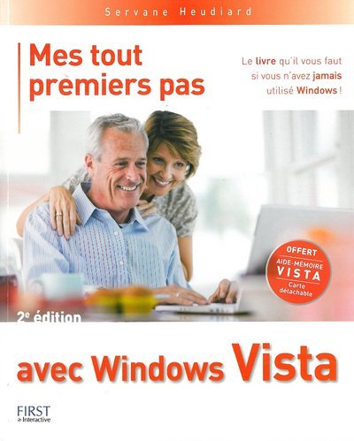 MES TOUT PREMIERS PAS AVEC WINDOWS VISTA 2ED