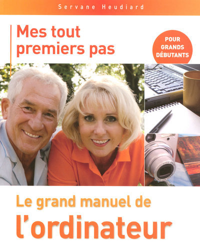 MES TOUT PREMIERS PAS GRAND MANUEL DE L´ORDINATEUR