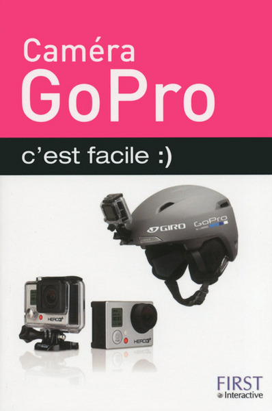 CAMERA GOPRO C´EST FACILE