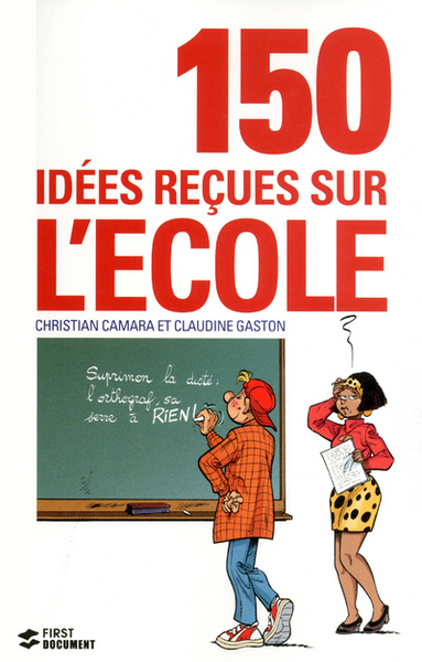 150 IDEES RECUES SUR L´ECOLE