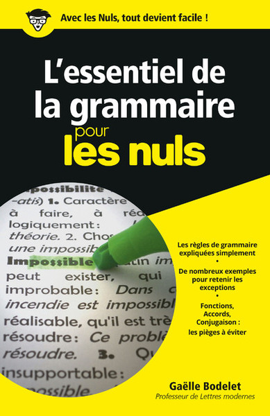 L´ESSENTIEL DE LA GRAMMAIRE POUR LES NULS