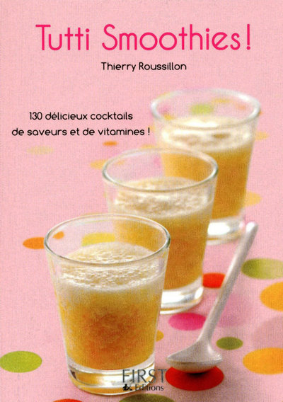 PETIT LIVRE DE TUTTI SMOOTHIES