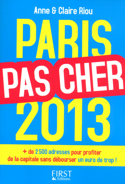 PARIS PAS CHER 2013