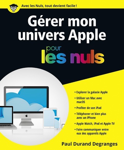 GERER MON UNIVERS APPLE POUR LES NULS