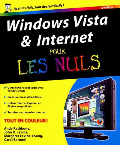 WINDOWS VISTA ET INTERNET 2ED POUR LES NULS