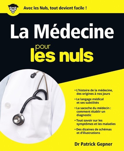 MEDECINE POUR LES NULS