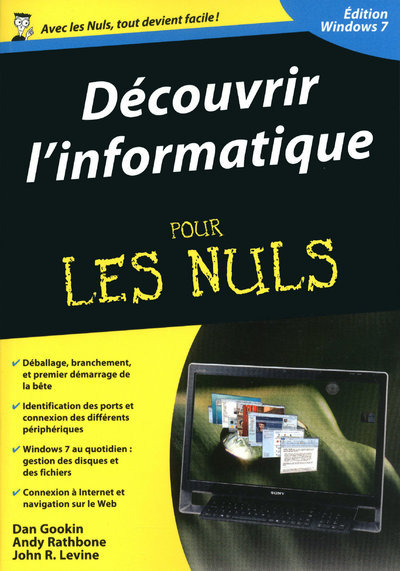 DECOUVRIR L´INFORMATIQUE ET WINDOWS 7 MEGAPOCHE POUR LES NULS