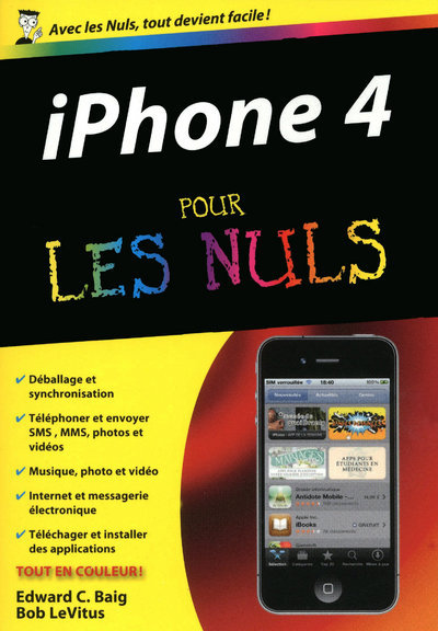 IPHONE 4 POCHE POUR LES NULS