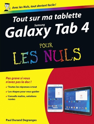 TOUT SUR MA TABLETTE SAMSUNG GALAXY TAB 4 POUR LES NULS