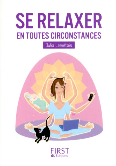 PETIT LIVRE DE - SE RELAXER EN TOUTES CIRCONSTANCES