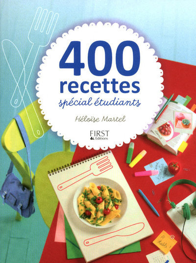 400 RECETTES SPECIAL ETUDIANTS