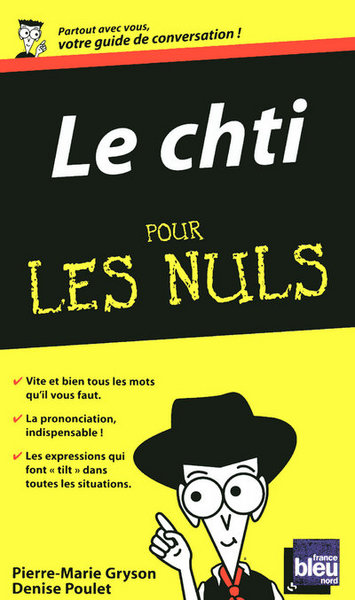 CHTI POUR LES NULS GUIDE DE CONVERSATION