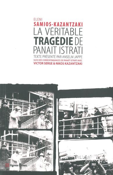VERITABLE TRAGEDIE DE PANAIT ISTRATI (LA)