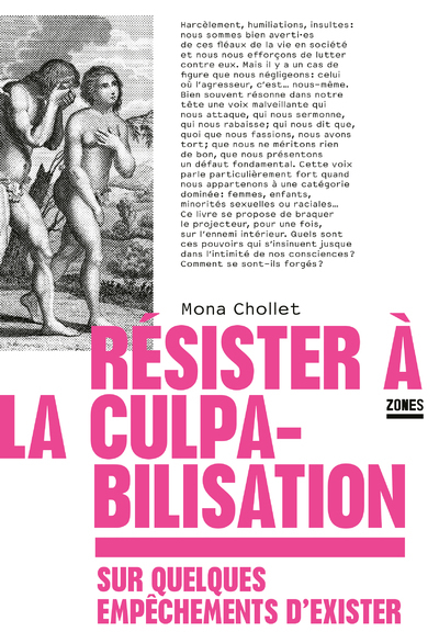 RESISTER A LA CULPABILISATION - SUR QUELQUES EMPECHEMENTS D´EXISTER