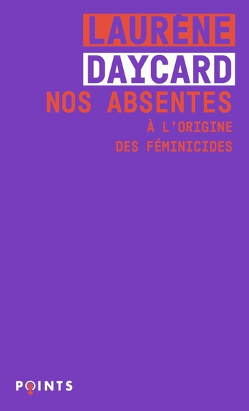 NOS ABSENTES - A L´ORIGINE DES FEMINICIDES