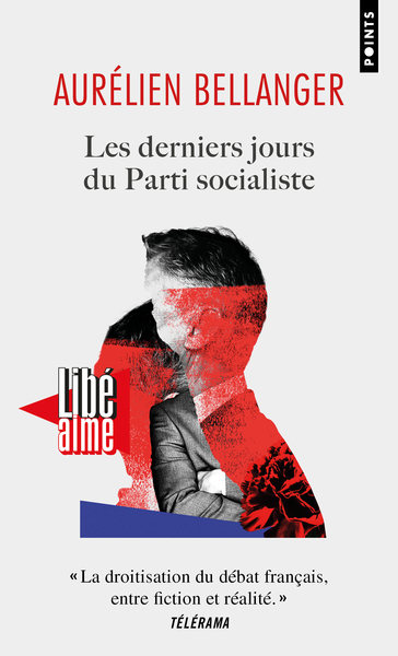 DERNIERS JOURS DU PARTI SOCIALISTE