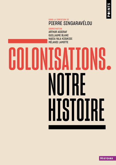 COLONISATIONS - NOTRE HISTOIRE