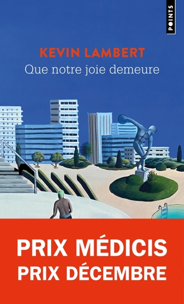 QUE NOTRE JOIE DEMEURE - PRIX MEDICIS & PRIX DECEMBRE 2024