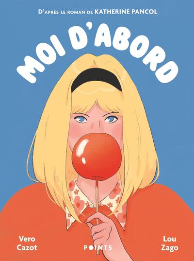 MOI D´ABORD - ROMAN GRAPHIQUE