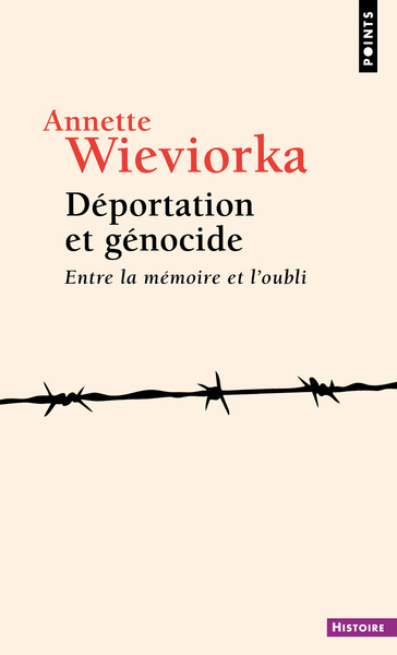 DEPORTATION ET GENOCIDE - ENTRE LA MEMOIRE ET L´OUBLI