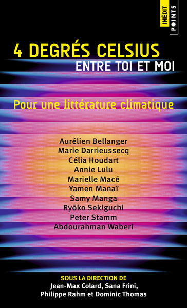 4 DEGRES CELSIUS ENTRE TOI ET MOI - POUR UNE LITTERATURE CLIMATIQUE