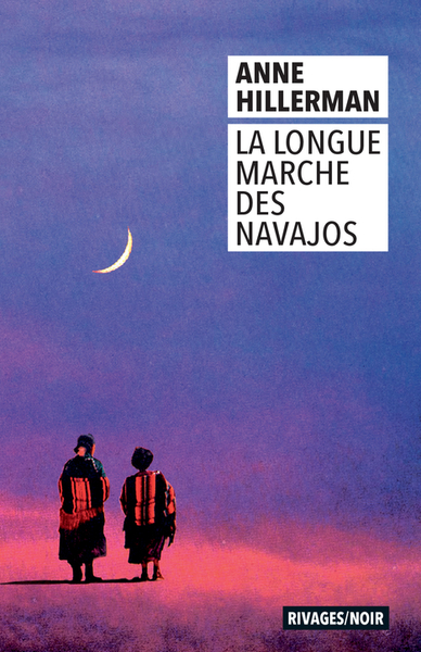 LONGUE MARCHE DES NAVAJOS