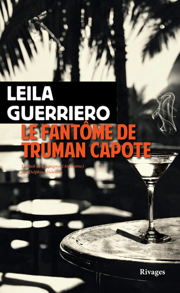 LE FANTOME DE TRUMAN CAPOTE