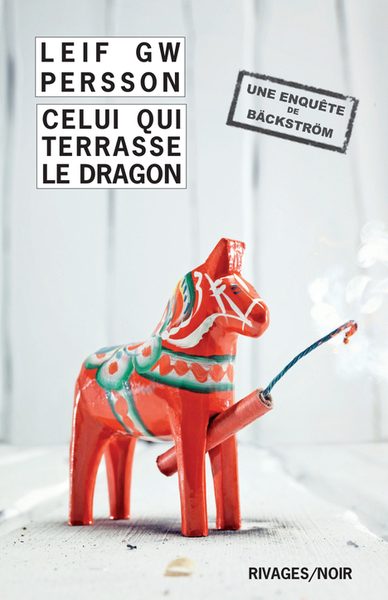 BACKSTROM EPISODE 2 : CELUI QUI TERRASSE LE DRAGON
