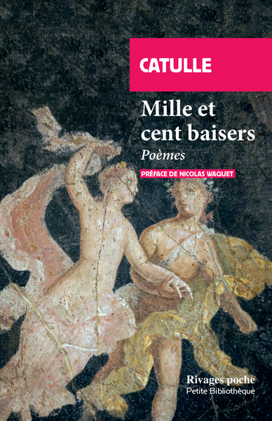 MILLE ET CENT BAISERS - POEMES