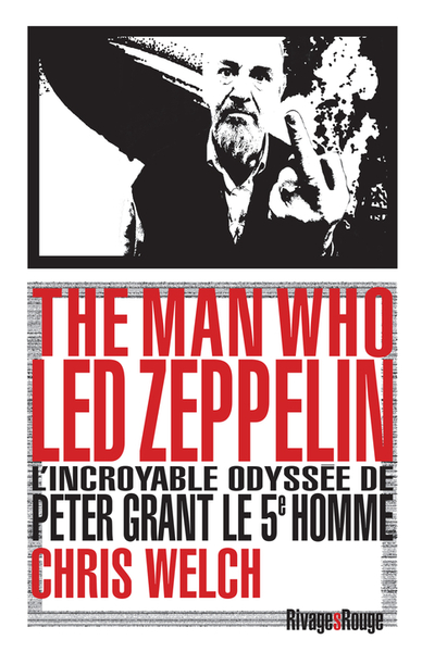 THE MAN WHO LED ZEPPELIN - RIVAGES ROUGE