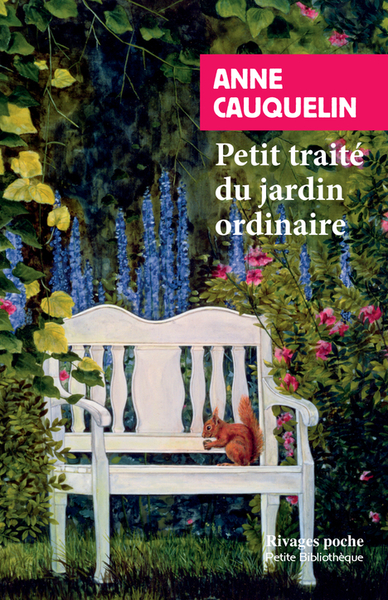 PETIT TRAITE DU JARDIN ORDINAIRE