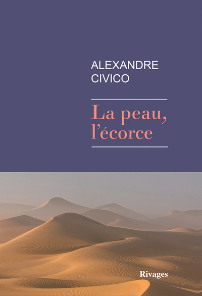 PEAU, L´ ECORCE