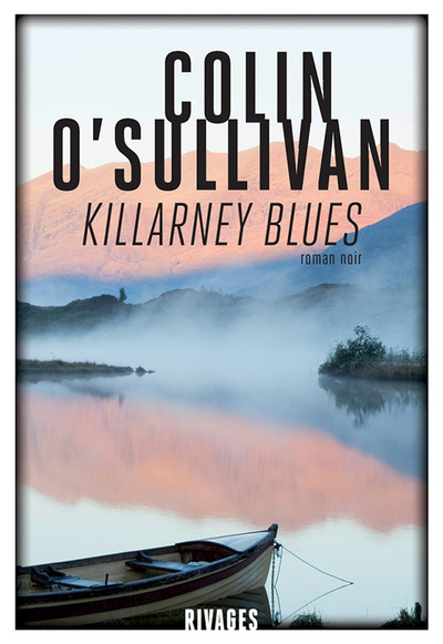 KILLARNEY BLUES